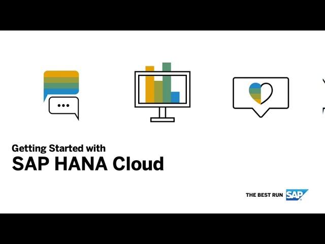 Getting Started with SAP HANA Cloud