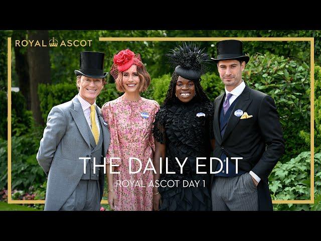 Royal Ascot | The Daily Edit | Day 1