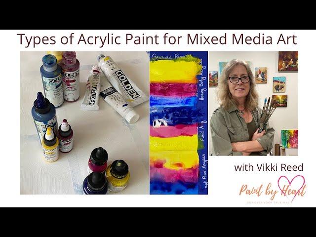 Types Of Acrylic Paint For Mixed Media Art