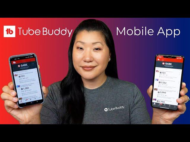 TubeBuddy Mobile App | Manage your YouTube channel on the go!