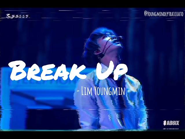 AB6IX YOUNGMIN - BREAK UP [Short Lyrics Video]