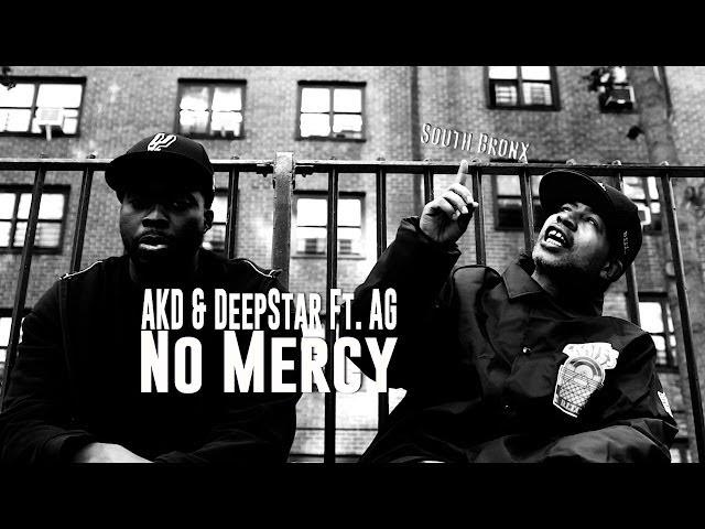 AKD & DEEPSTAR FT. AG - NO MERCY (OFFICIAL VIDEO)