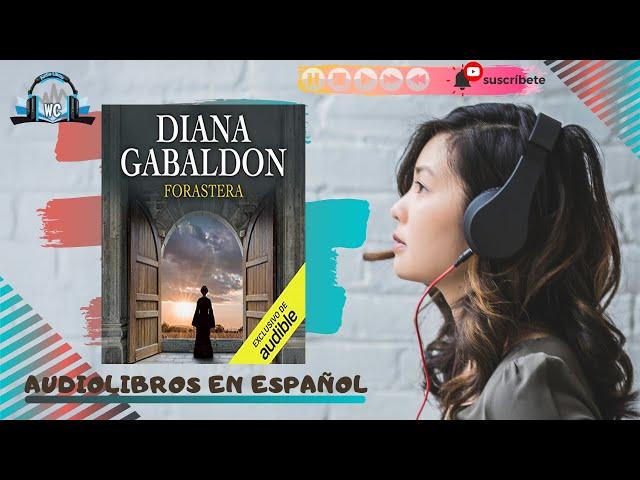  forastera: libro 1 (audiolibro) de diana gabaldon 