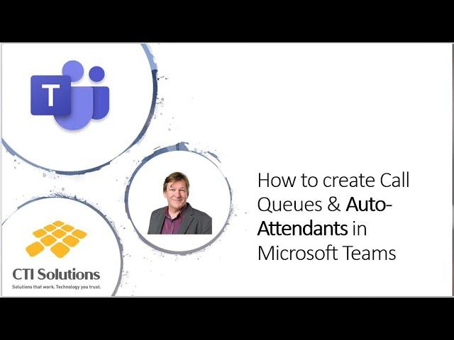 How to create  Call Queues & Auto-Attendant in Microsoft Teams