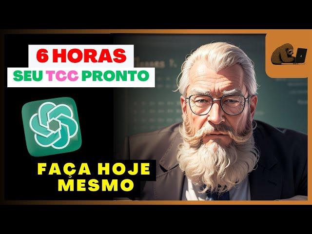 COMO FAZER TCC COM CHATGPT (RÁPIDO E SEM PLÁGIO)