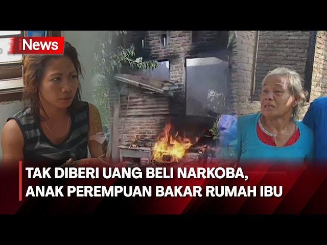 Tak Diberi Uang Beli Narkoba, Anak Perempuan Bakar Rumah Ibu Kandung