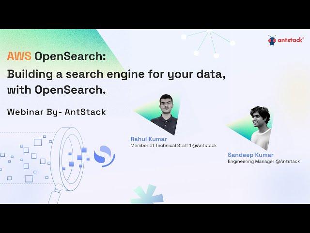 AWS OpenSearch - Building a Search Engine for your Data, with OpenSearch