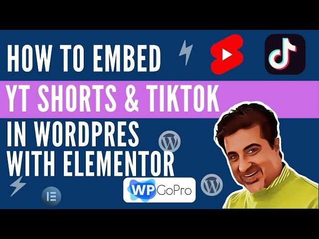 How to Embed Youtube Shorts and TikTok videos in your WordPress site with Elementor Free