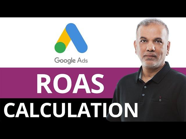 Google Ads Target ROAS Bidding | How To Calculate Return On Ad Spend [Biggest ROAS Mistakes]