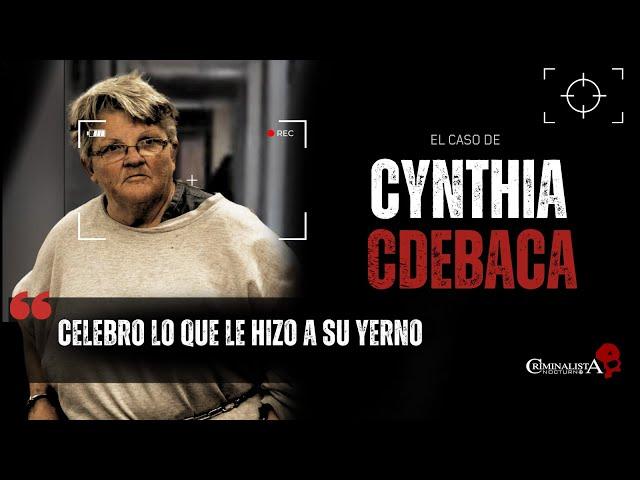 El caso de Cynthia Cdebaca | Criminalista Nocturno