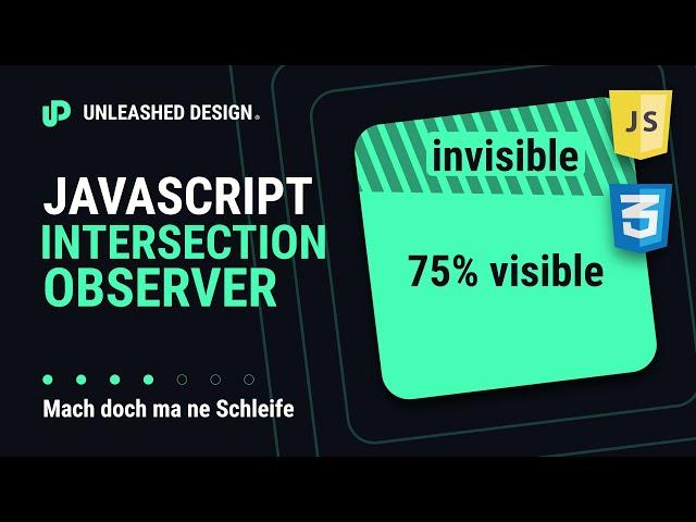 Warum kannte ich das nicht?  Die Intersection Observer API als Animations Trigger! [TUTORIAL]