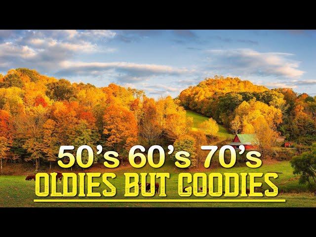 Oldies But Goodies 50s 60s 70s - Melodies Bring Back Your Memories