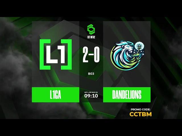 CCT Series 2 L1ga Team vs Dandelions,Bo3