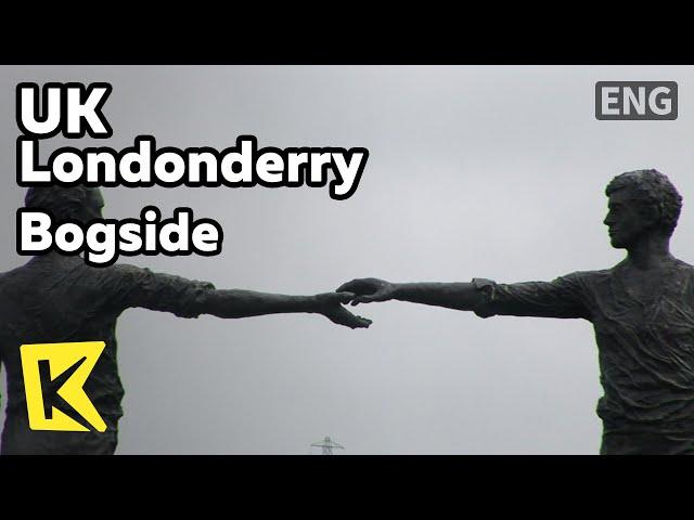 【K】UK Travel-Londonderry[영국 여행-런던데리]분쟁의 역사, 복사이드 지구/Bogside/Statue