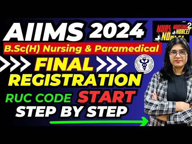 Final Registration Start || Step by step Complete information AIIMS 2024 #aiims #bscnursingadmission