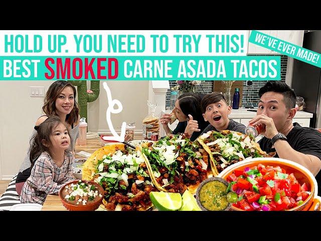 Why Cooking SMOKED CARNE ASADA TACOS Are the Best! Ft. Tiff & Case