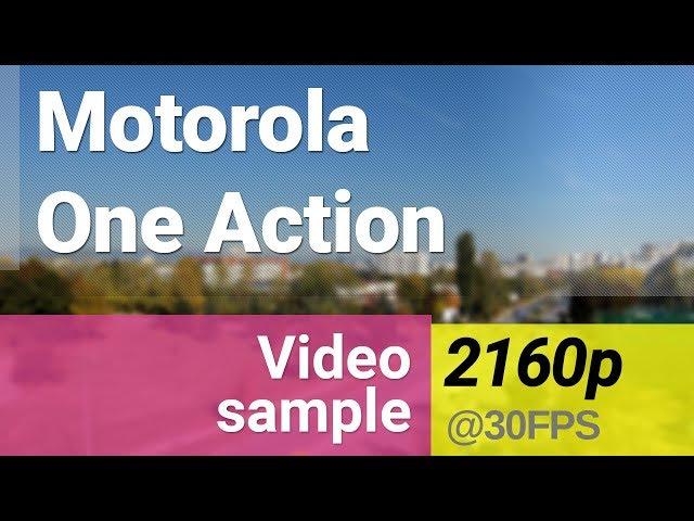 Motorola One Action 4K 2160p video sample - main camera