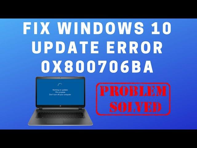 Fix Windows 10 update Error 0x800706ba