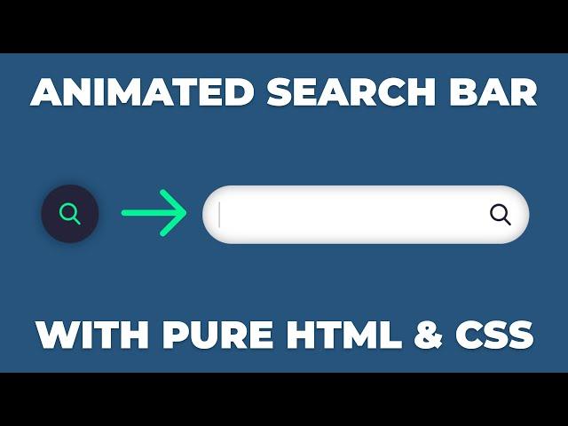 Amazing Animated Search Bar Using ONLY CSS & HTML Tutorial