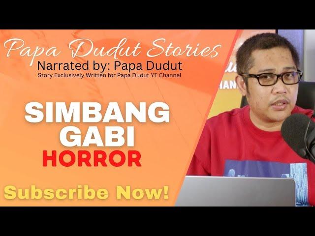 SIMBANG GABI | RACHEL | PAPA DUDUT STORIES HORROR