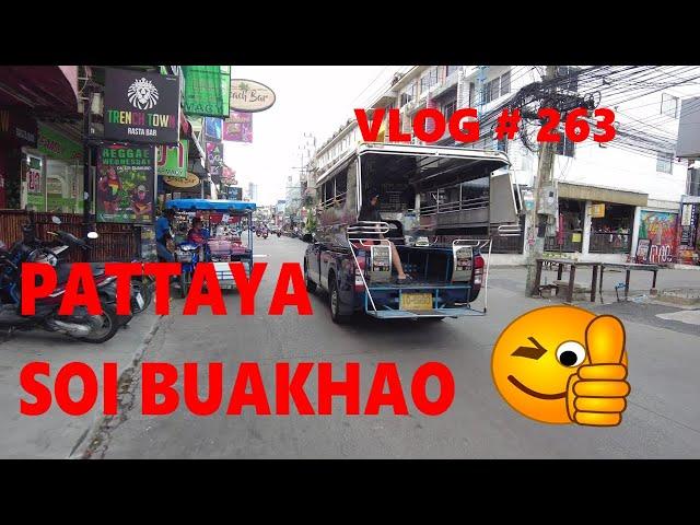 A Day walk along Soi Buakhao & LK Metro, Pattaya Thailand