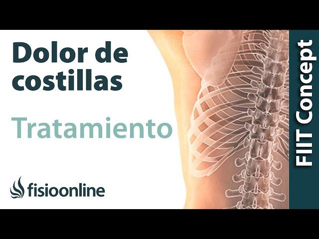 Tratamiento del dolor de costillas o de la parrilla costal.