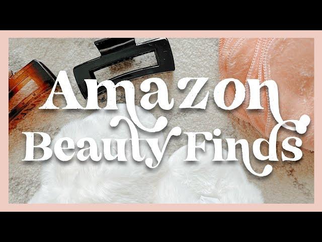 Amazon Beauty Finds Must Haves