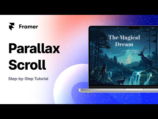 Create a Parallax Scroll - Framer Tutorial