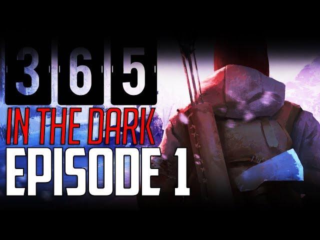 Let's Play THE LONG DARK || A YEAR IN THE DARK || Episode 1