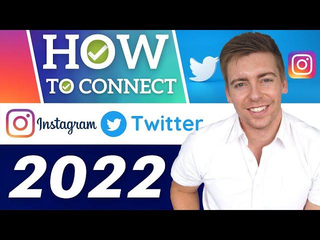 How To Connect Twitter To Instagram [2022]