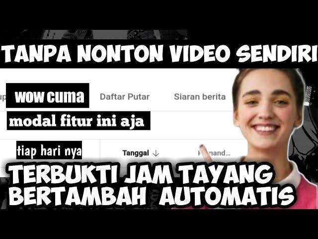 cara sederhana menambah view dan jam tayang youtube gratis secara otomatis