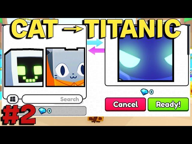 Cat To Titanic #2 - The Best Profit Methods! Pet Simulator 99 Trading Montage