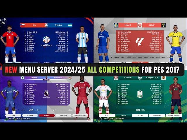 PES 2017 I New Menu Server 2024/25 For All Patches - All Competitions (Download & Install)