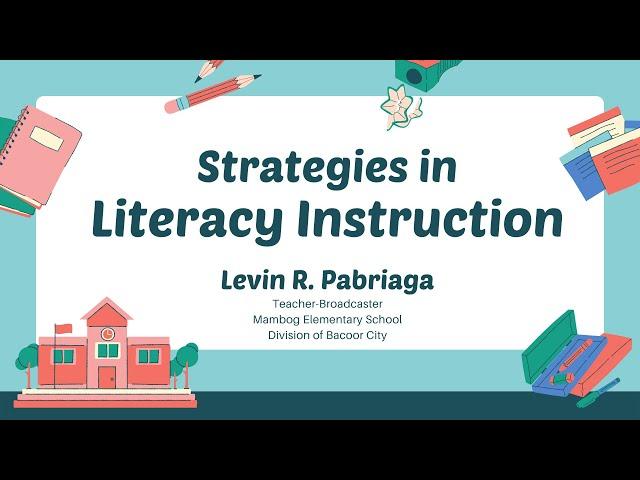 Strategies in Literacy Instruction