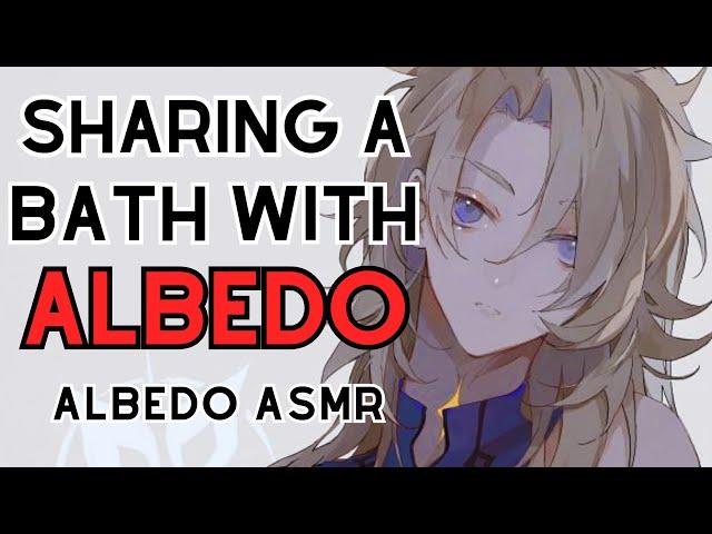 Leisurely Bath With Your Lover Albedo~ but you're both clothed ofc! [Albedo Genshin Impact ASMR]