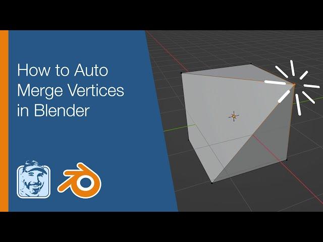 How to Auto Merge Vertices in Blender