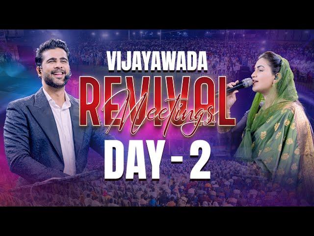 Vijayawada Revival Meetings Day - 2 | Raj Prakash Paul | Jessy Paul | Revive - 25