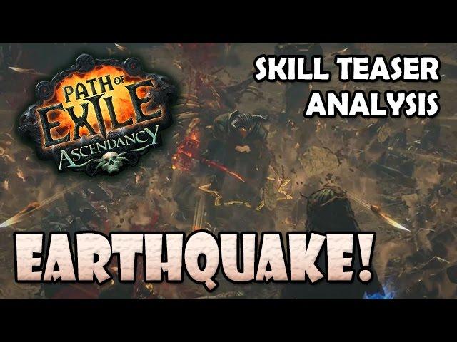 Path of Exile Ascendancy: EARTHQUAKE Skill Teaser 1st Impressions & Analysis