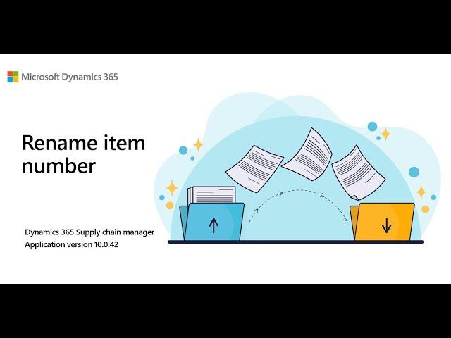 Rename item number | 10.0.42 | D365 SCM
