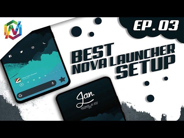 Best Nova Launcher Setup - Episode 03 | Blue Mountain | KWGT | TechWidNik