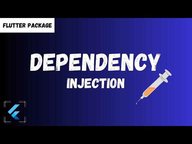 Dependency Injection in Flutter using GetIt | Flutter Package