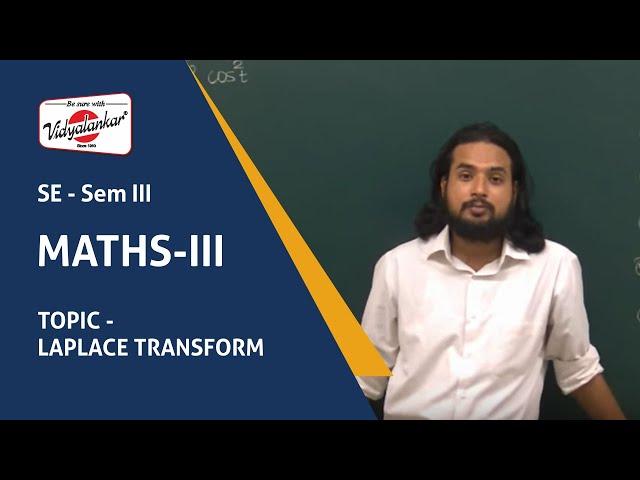 Maths III Class | Laplace Transform taught at Vidyalankar
