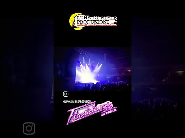 FlashDance il Musical #flashdancemusical #flashdance #musical