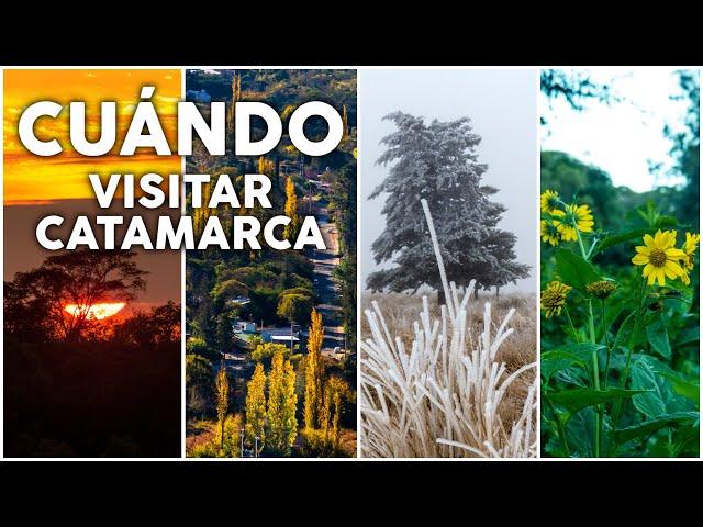 ¿En qué época del año es mejor ir a Catamarca?