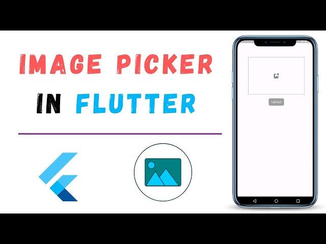 How To Use Image Picker in Flutter - Flutter Tutorial