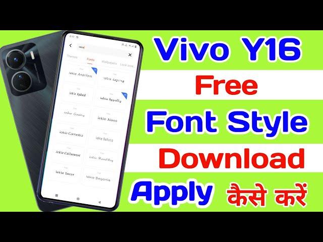 How To Vivo Y16 Free Font Style Download And Apply ll How To Change Font Style Vivo Y16