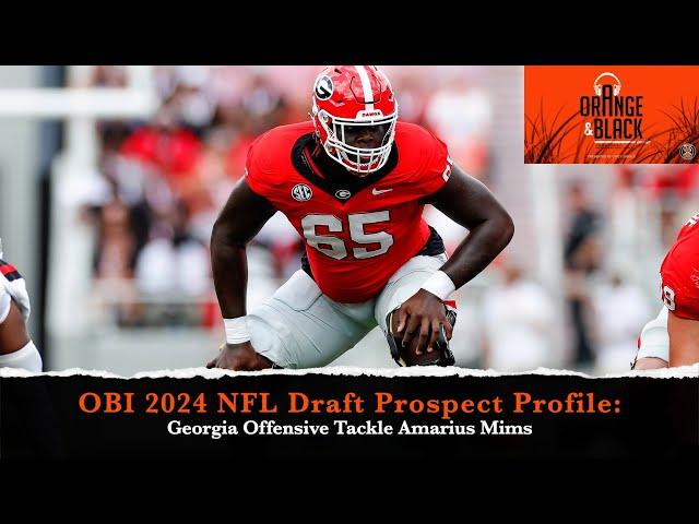2024 NFL Draft Prospect Profile: Georgia Offensive Tackle Amarius Mims
