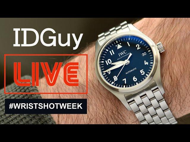 The Importance of Wearing Watches You Love - WRIST-SHOT WEEK - IDGuy Live