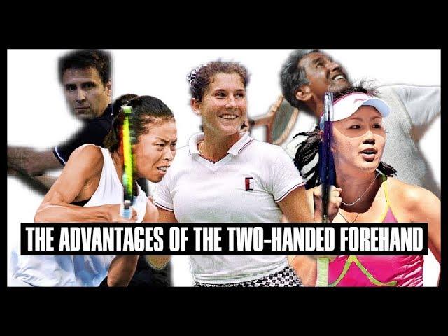 The Advantages of the Two-Handed Forehand