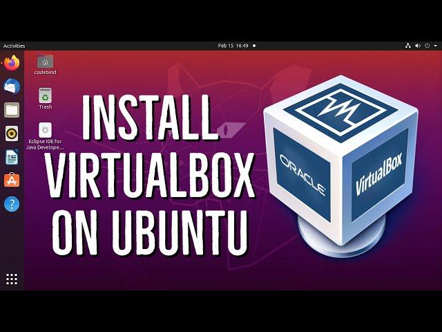 How to Install VirtualBox on Ubuntu Linux